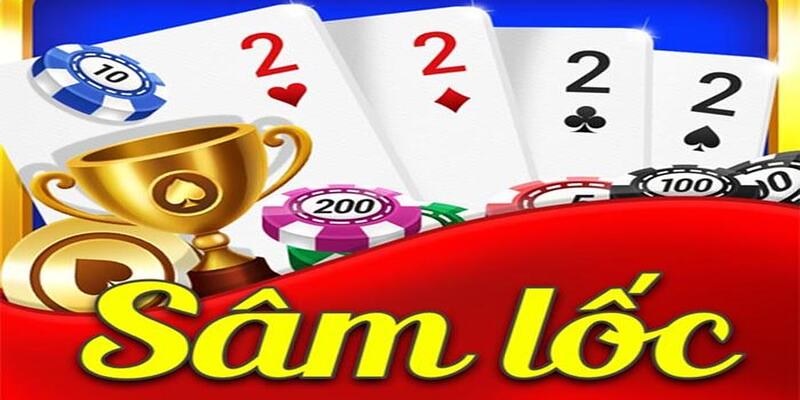 Sâm lốc là trò chơi đỏ đen rất phổ biến tại nước ta