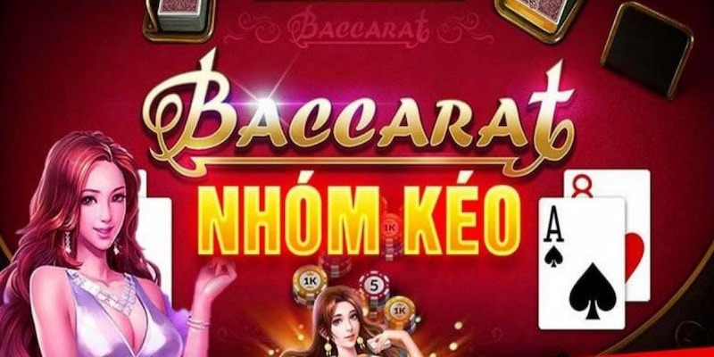 Nhóm kéo Baccarat là cộng đồng người chơi hợp tác với nhau nâng cao cơ hội chiến thắng