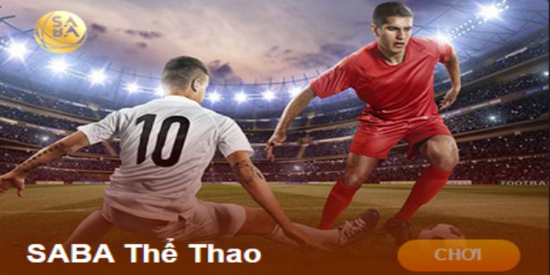Saba Sports mang đến trải nghiệm Thể thao đẳng cấp và hấp dẫn tại 8KBET